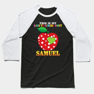 This Is My Back To School Shirt Samuel Love Boy First Day Of Baseball T-Shirt